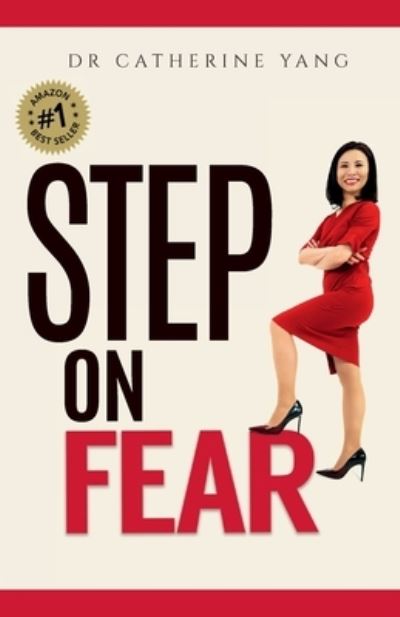 Cover for Catherine Yang · Step on Fear (Paperback Book) (2020)