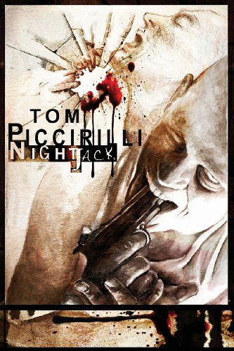 Cover for Tom Piccirilli · Nightjack (Paperback Book) (2013)