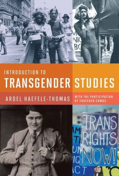 Cover for Ardel Haefele–thomas · Introduction to Transgender Studies (Pocketbok) (2019)