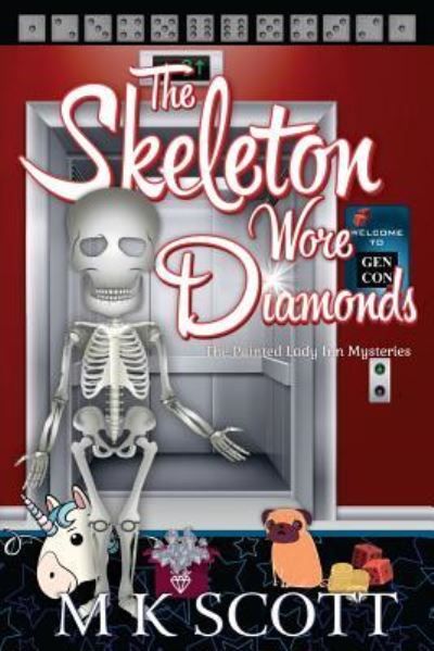 Cover for M K Scott · The Skeleton Wore Diamonds (Paperback Book) (2018)