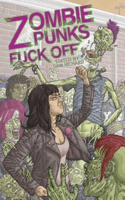 Cover for Sam Richard · Zombie Punks Fuck Off (Paperback Book) (2018)