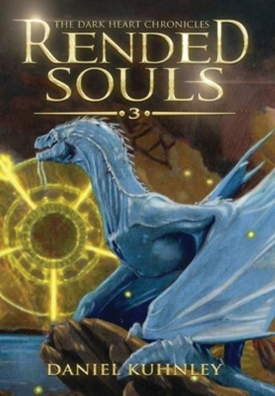 Rended Souls - Daniel Kuhnley - Livros - Drezhn Publishing LLC - 9781947328273 - 29 de outubro de 2019