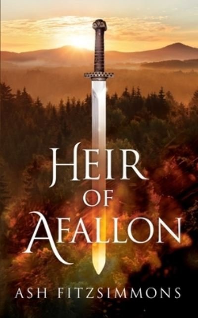 Cover for Ash Fitzsimmons · Heir of Afallon (Pocketbok) (2021)