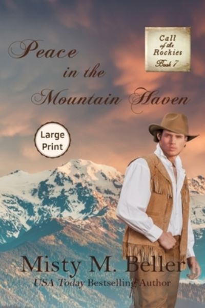 Cover for Inc. Misty M. Beller Books · Peace in the Mountain Haven (Paperback Book) (2022)