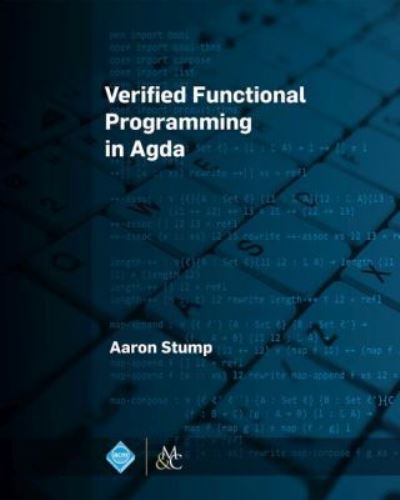 Cover for Aaron Stump · Verified Functional Programming in Agda (Hardcover Book) (2016)