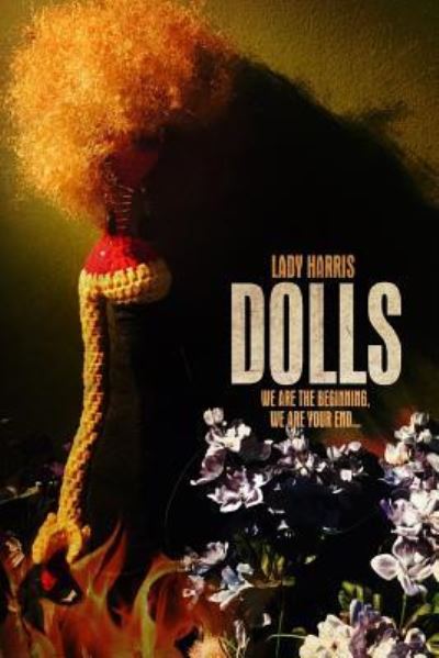 Cover for Lady Harris · Dolls (Paperback Book) (2017)