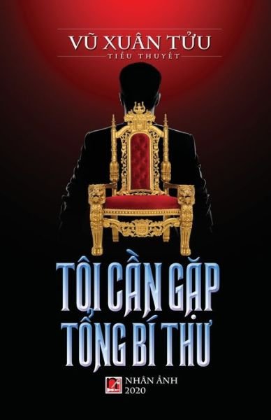 Cover for Vu Xuan Tuu · Toi C?n G?p T?ng Bi Th? (Paperback Bog) (2020)