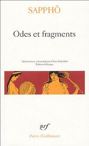 Odes et Fragments Sappho (Poesie / Gallimard) (French Edition) - Sappho - Kirjat - Gallimard Education - 9782070300273 - tiistai 1. maaliskuuta 2005