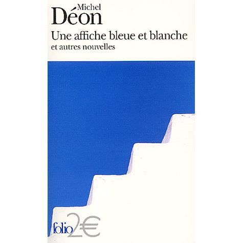 Cover for Michel Deon · Affiche Bleue et Blanc (Folio 2 Euros) (French Edition) (Paperback Book) [French edition] (2002)