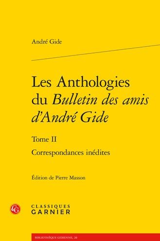Cover for Andre Gide · Les Anthologies Du Bulletin Des Amis d'Andre Gide. Tome II (Paperback Book) (2022)