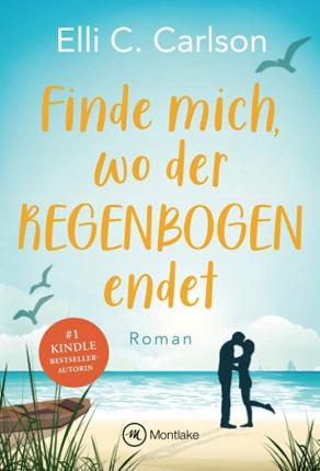 Cover for Carlson · Finde mich, wo der Regenbogen e (Book)