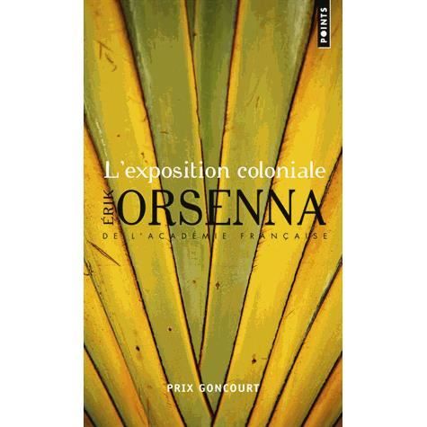 Cover for Erik Orsenna · L'exposition coloniale (Paperback Book) (2014)