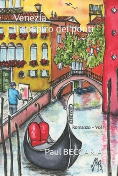 Cover for Paul Beccaria · Venezia Il sospiro dei ponti (Pocketbok) (2019)