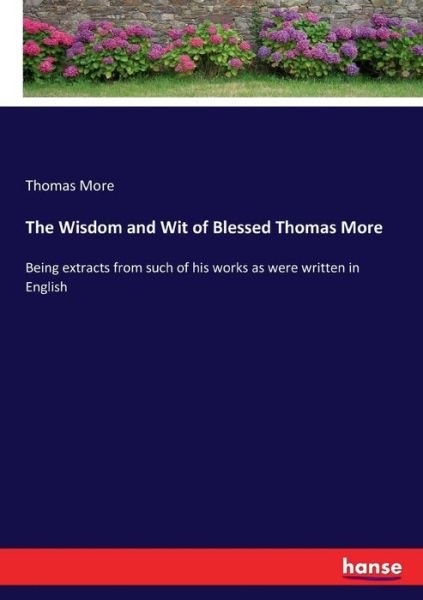 The Wisdom and Wit of Blessed Thom - More - Boeken -  - 9783337105273 - 18 mei 2017