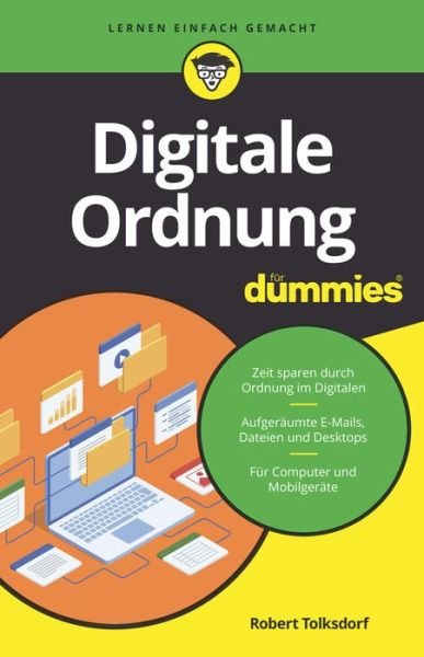 Robert Tolksdorf · Digitale Ordnung schaffen fur Dummies - Fur Dummies (Pocketbok) (2024)