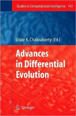 Cover for Uday K Chakraborty · Advances in Differential Evolution - Studies in Computational Intelligence (Gebundenes Buch) [2008 edition] (2008)