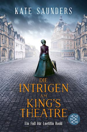 Cover for Kate Saunders · Die Intrigen am Kings Theatre (Bok) (2022)