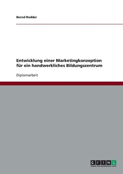 Cover for Redder · Entwicklung einer Marketingkonze (Book) [German edition] (2013)