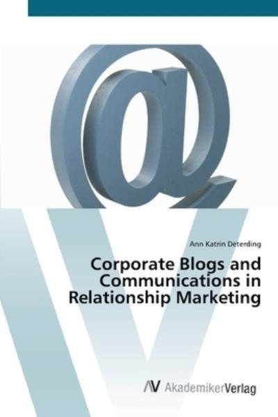 Cover for Deterding · Corporate Blogs and Communica (Bok) (2012)