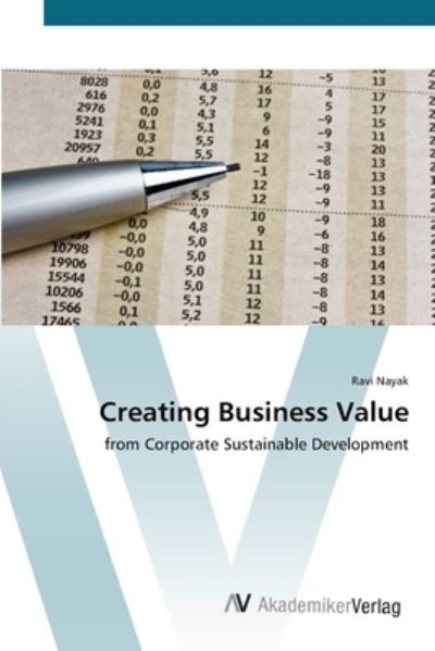 Cover for Nayak · Creating Business Value (Book) (2012)