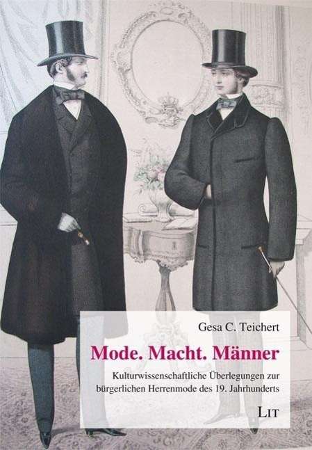 Cover for Teichert · Mode. Macht. Männer (Buch)