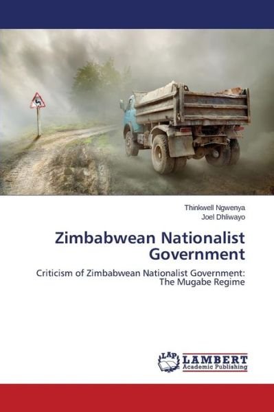 Cover for Dhliwayo Joel · Zimbabwean Nationalist Government (Paperback Bog) (2014)