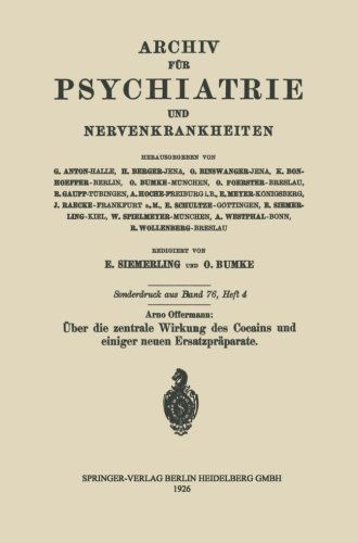 Cover for Arno Offermann · UEber Die Zentrale Wirkung Des Cocains Und Einiger Neuen Ersatzpraparate (Paperback Book) [1926 edition] (1926)