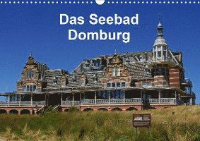 Cover for Langner · Das Seebad Domburg (Wandkalende (Book)