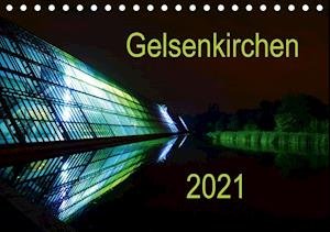 Cover for Grau · Gelsenkirchen 2021 (Tischkalender (Bog)