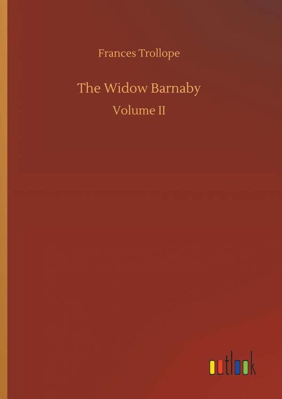 Cover for Frances Trollope · The Widow Barnaby (Hardcover bog) (2018)