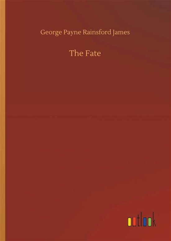 Cover for James · The Fate (Buch) (2018)