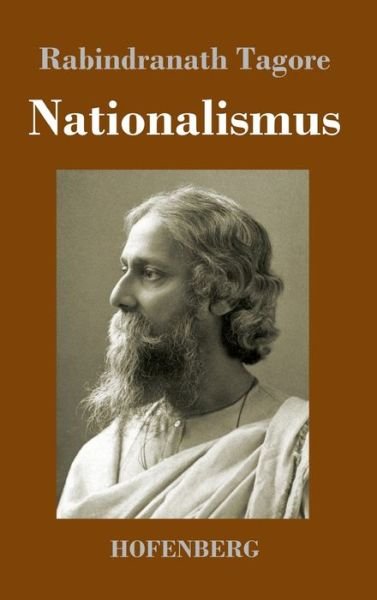Cover for Rabindranath Tagore · Nationalismus (Inbunden Bok) (2021)