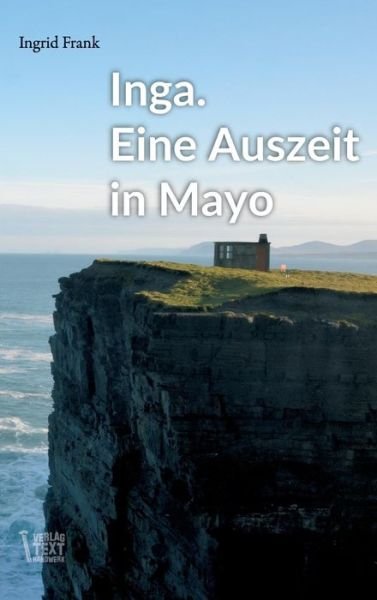 Cover for Frank · Inga. Eine Auszeit in Mayo (Bog) (2017)
