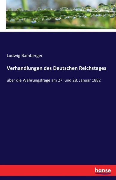 Cover for Bamberger · Verhandlungen des Deutschen R (Buch) (2017)