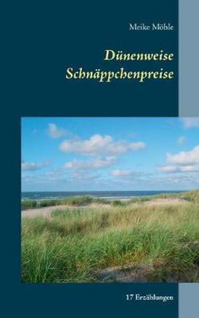 Cover for Möhle · Dünenweise Schnäppchenpreise (Book) (2017)