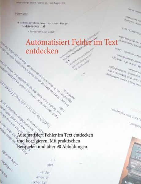 Automatisiert Fehler im Text ent - Normal - Livres -  - 9783749454273 - 8 mai 2019