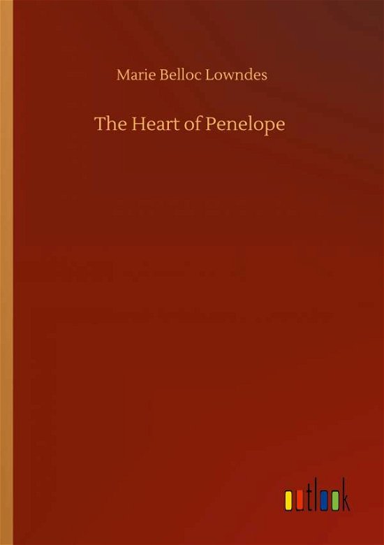 Cover for Marie Belloc Lowndes · The Heart of Penelope (Paperback Book) (2020)