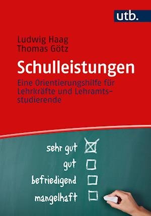 Cover for Haag, Ludwig; GÃ¶tz, Thomas · Schulleistungen (Book)