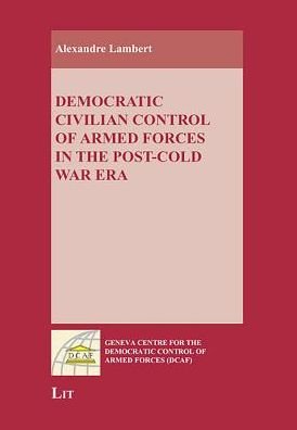 Cover for Lambert · Democratic Civilian Control of (Bok) (2009)