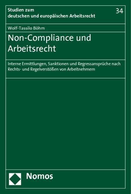Cover for Böhm · Non-Compliance und Arbeitsrecht (Bog) (2011)