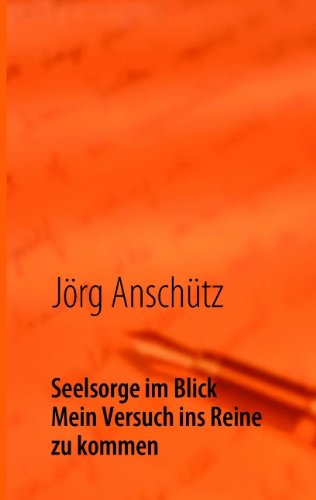 Cover for Jörg Anschütz · Seelsorge Im Blick (Paperback Bog) [German edition] (2014)