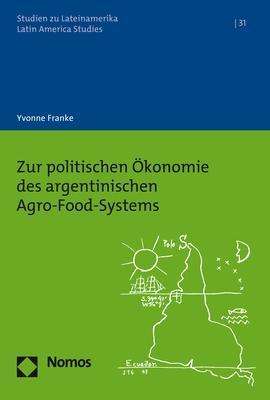 Zur politischen Ökonomie des arg - Franke - Bücher -  - 9783848735273 - 23. Oktober 2017