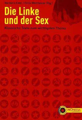 Cover for Barbara Eder · Die Linke und der Sex (Taschenbuch) (2011)