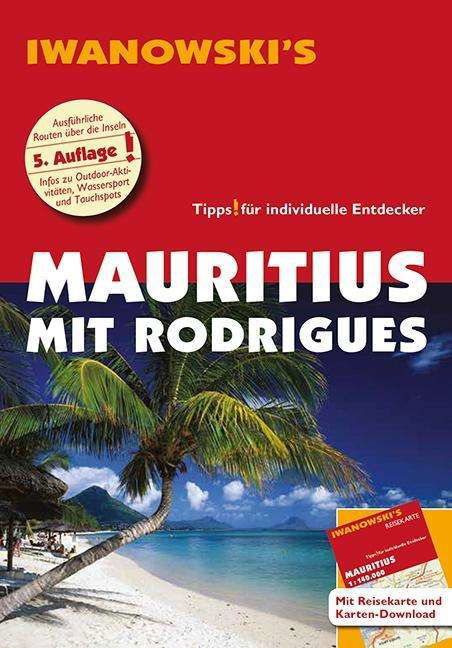 Iwanowski's Mauritius mit Rodrigu - Blank - Bøger -  - 9783861972273 - 