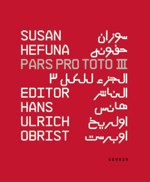 Cover for Nawal El Saadawi · Susan Hefuna Pars Pro Toto Iii (Pocketbok) [Bilingual edition] (2014)