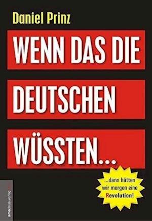 Cover for Daniel Prinz · Wenn das die Deutschen wüssten... (Hardcover Book) (2014)