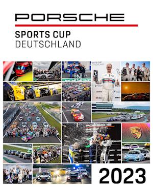 Porsche Sports Cup / Porsche Sports Cup Deutschland 2023 - Tim Upietz - Livros - Gruppe C - 9783948501273 - 12 de dezembro de 2023