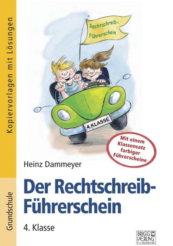 Cover for Wehren · Der Rechtschreib-Führerschein - 4. Klas (Buch)