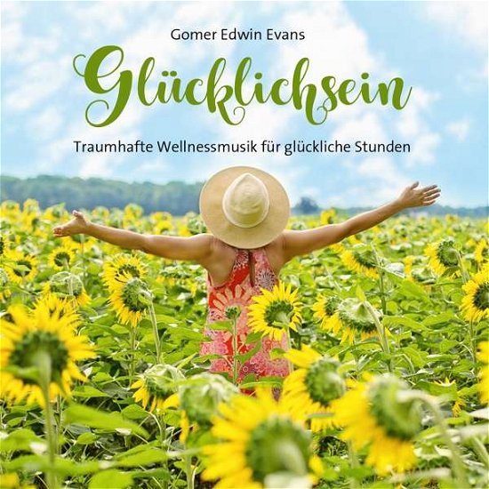 Cover for Gomer Edwin Evans · Glücklichsein (CD) (2020)