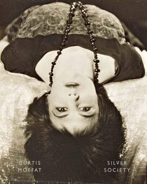 Curtis Moffat: Silver Society: Experimental Photography and Design, 1923-1935 - Martin Barnes - Böcker - Steidl Publishers - 9783958290273 - 3 november 2016